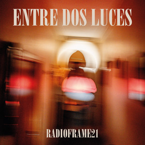 Entre Dos Luces by Radioframe21
