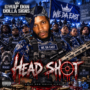 Head Shot by Gwap Don Dolla Signs