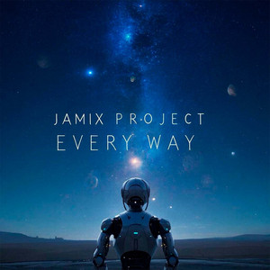 Every Way by Jamix Project