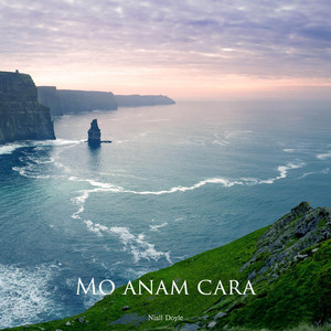 Mo anam cara by Niall Doyle