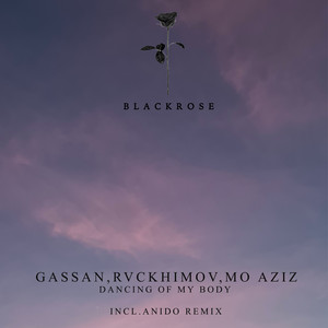 Rvckhimov — Dancing of My Body (Anido Remix) (2026)