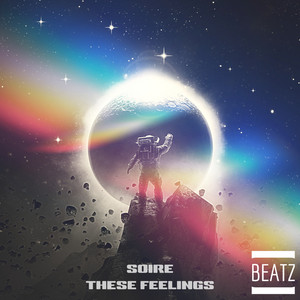 These Feelings by Soire