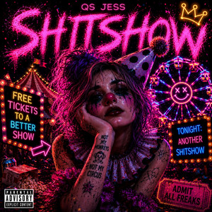 Shitshow by QS Jess