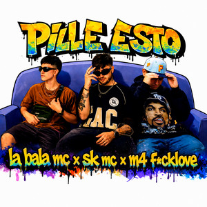 PILLE ESTO by LA BALA MC, SK MC, M4 F*cklove