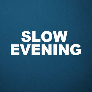 DJ DANIBRULICAN - SLOW EVENING