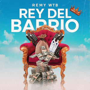 Rey Del Barrio by Remy WTB