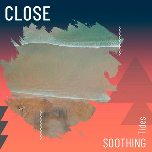 Close Soothing Tides album