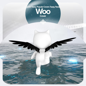 renewwed, Capella & Tazzy - Woo - Remake Cover