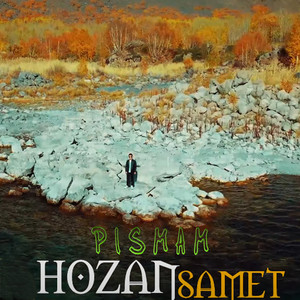 Hozan Samet - Pısmam