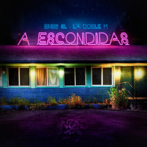 A Escondidas by Buby, La Doble M