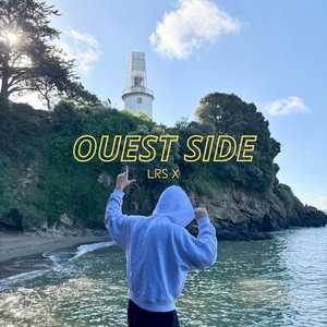 OUEST SIDE by LRS X