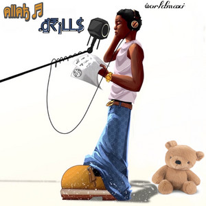 Allah Drills by Worldmaxi