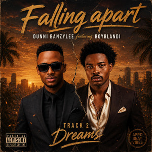 Falling Apart by Dunni Banzylee, Boyblandy