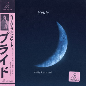 Pride (feat. Smartt) by Billy Laurent, Smartt