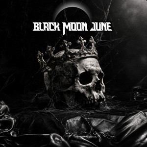 Heavy Is The Crown by Black Moon June