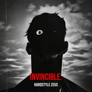 Invincible. by Hardstyle Zeus
