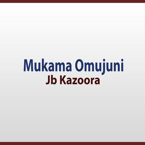 Jb Kazoora - Turyamushangayo