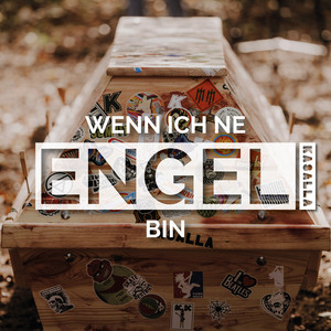 Wenn ich ne Engel bin by Kasalla