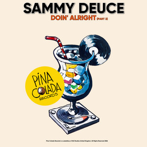 Doin' Alright (Part 2) by Sammy Deuce