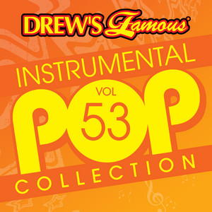 Drew's Famous Instrumental Pop Collection (Vol. 53) album