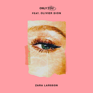 Only You (feat. Olivier Dion)