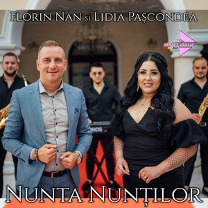Lidia Pașcondea - Nunta Nunților (feat. Florin Nan)