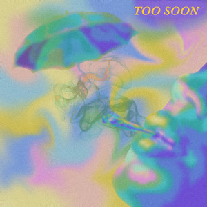 Too Soon by Redwood City