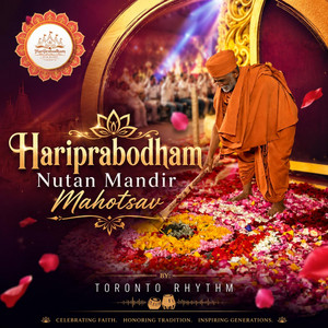 Hariprabodham Mandir Mahotsav by Toronto Rhythm