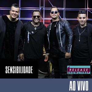 Sensibilidade no Release Showlivre (Ao Vivo) album