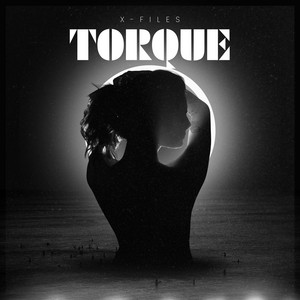 TORQUE by X-Files