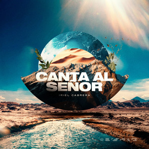 Canta al Señor by Iriel Cabrera