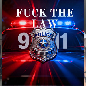 Fuck The Law by Yung Riddle, JAE2REAL