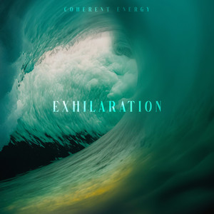 Exhilaration by Coherent Energy