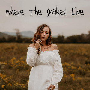 Where The Snakes Live