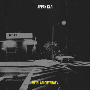 Meirlan Oryntaev - Appak Kar