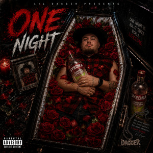 One Night by Lil Dagger