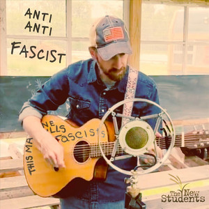Anti-Anti-Fascist by The New Students