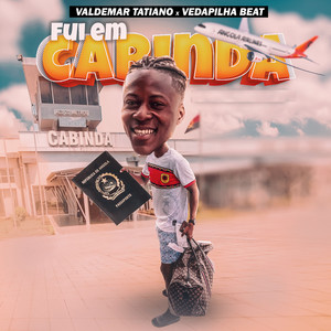 Valdemar Tatiano & Vedapilha Beat - Fui em Cabinda