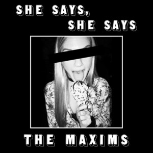 The Maxims | Spotify