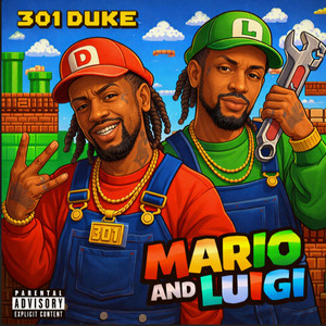 Mario And Luigi by 301 DUKE