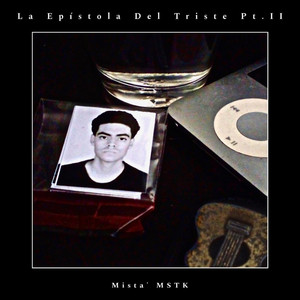 La Epistola Del Triste by Mista' MSTK, Clumsy Hands