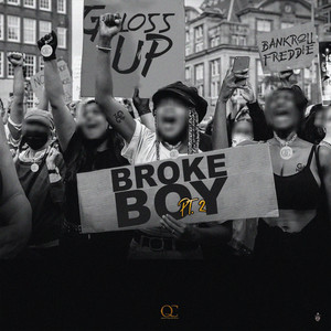 Broke Boy Pt. 2 (feat. Bankroll Freddie)