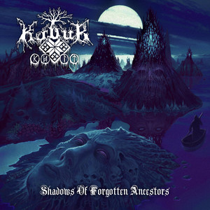 Shadows of Forgotten Ancestors