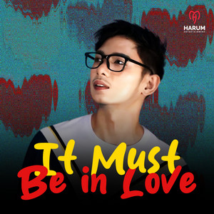 It Must Be in Love by Joker Law