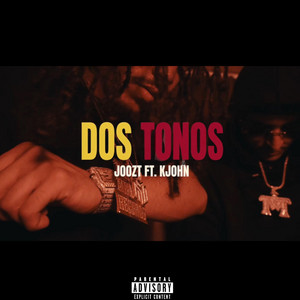 Dos Tonos by Joozt, K John