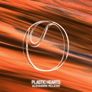 Plastic Hearts by Alexandre McLeish