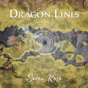 Dragon Lines by Seren Rose