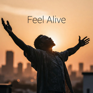 Feel Alive by Abundance Flow