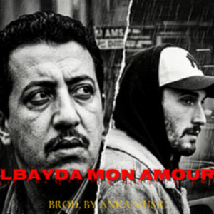 PAUSE FLOW X CHEB HASNI (LBAYDA MON AMOUR 02) by ANKA MUSIC