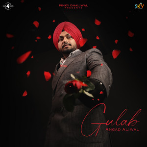 Gulab by Angad Aliwal, El Boii
